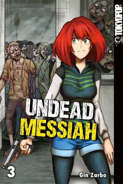 Undead Messiah. Bd.3. Bd.3