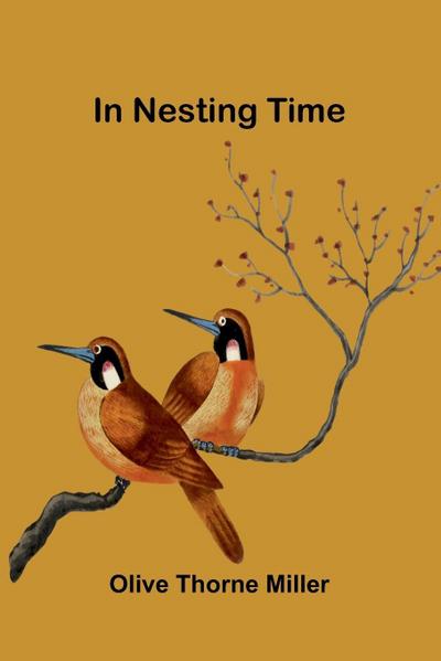 In Nesting Time