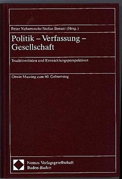 Politik, Verfassung, Gesellschaft