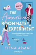 The American Roommate Experiment – Die große Liebe findet Platz in der kleinsten Wohnung