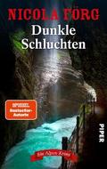 Dunkle Schluchten von Nicola Förg | Ebook