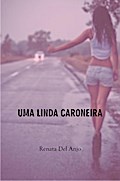 Uma linda caroneira