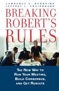 Breaking Robert’s Rules