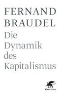 Die Dynamik des Kapitalismus