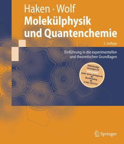 Molekülphysik und Quantenchemie