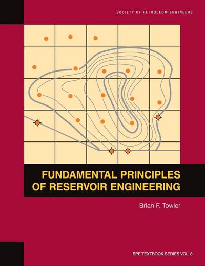 Fundamental Principles of Reservoir Engineering