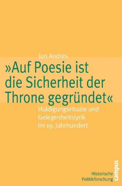 ’Auf Poesie ist die Sicherheit der Throne gegründet’