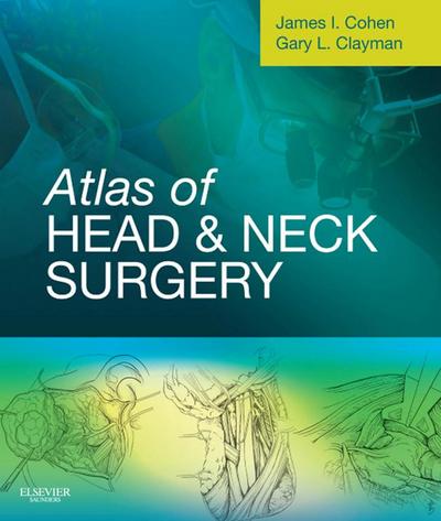 Atlas of Head and Neck Surgery E-Book