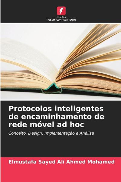 Protocolos inteligentes de encaminhamento de rede móvel ad hoc