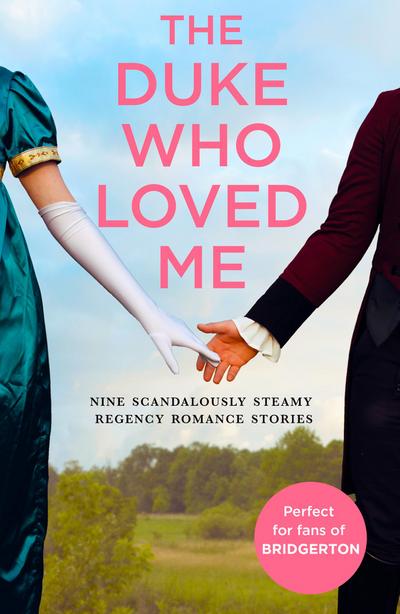 The Duke Who Loved Me