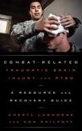 Combat-Related Traumatic Brain Injury and PTSD