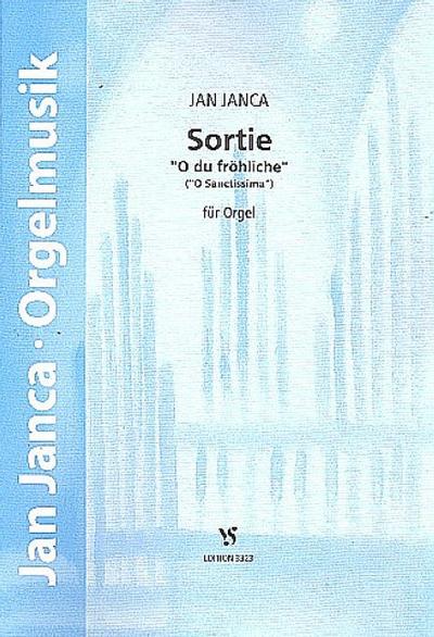 Sortie "O du fröhliche"für Orgel