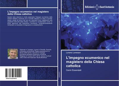 L’impegno ecumenico nel magistero della Chiesa cattolica