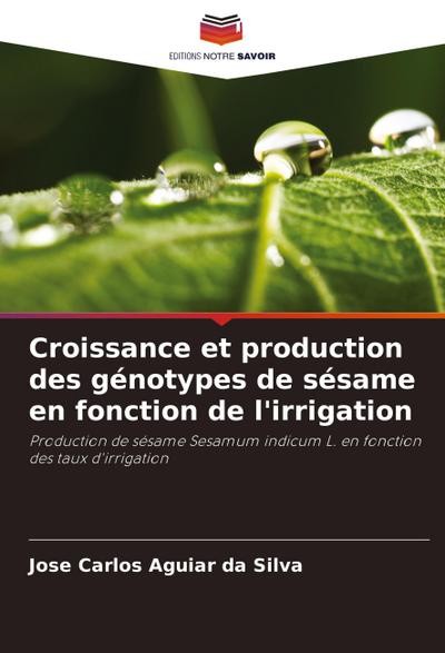Croissance et production des génotypes de sésame en fonction de l’irrigation