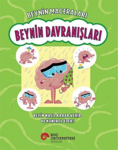 Beynin Davranislari - Beyin Nasil Karar Verir ve Kontrol Eder