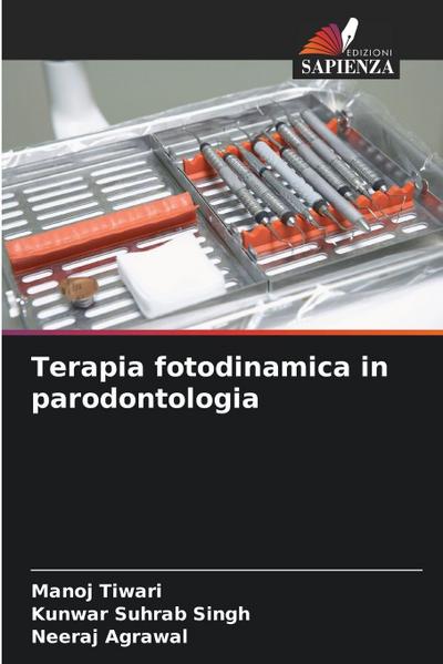 Terapia fotodinamica in parodontologia