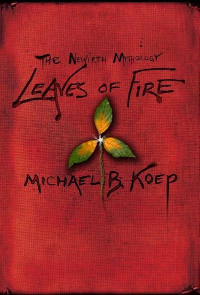 Leaves of Fire