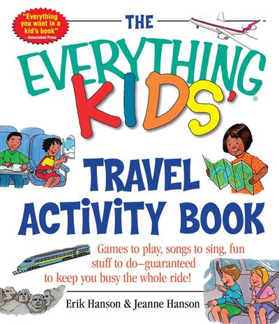 The Everything Kids’ Travel Activity Book
