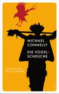 Die Vogelscheuche von Michael Connelly | Ebook