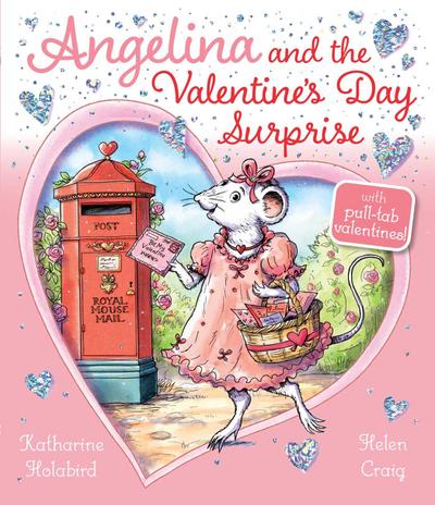 Angelina and the Valentine’s Day Surprise