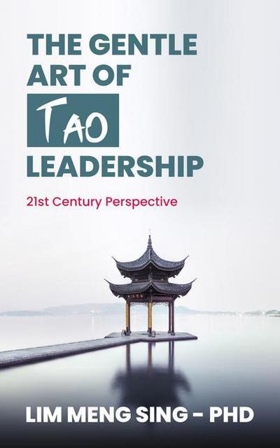 GENTLE ART OF TAO LEADERSHIP