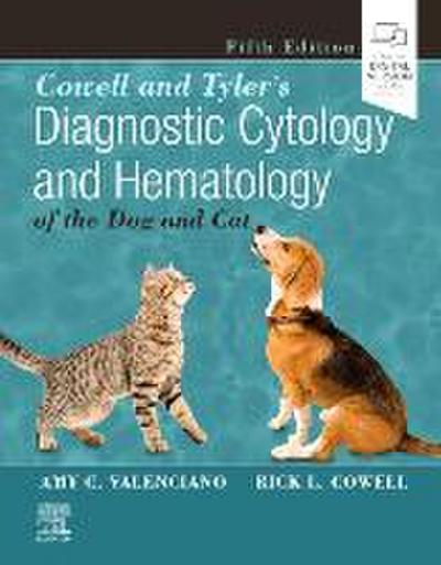 Cowell and Tyler’s Diagnostic Cytology and Hematology of the Dog and Cat