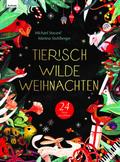 Tierisch wilde Weihnachten