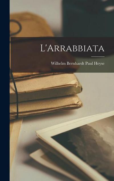L’Arrabbiata