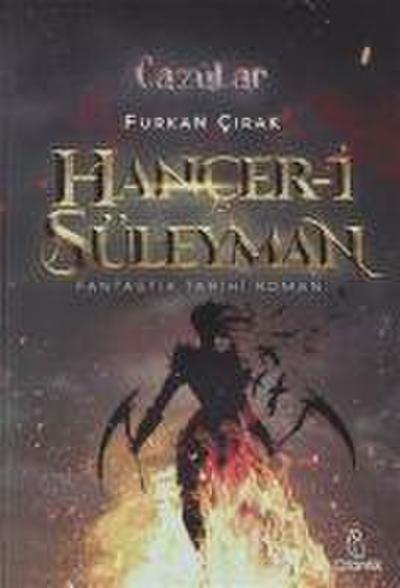 Hancer-i Süleyman - Cazülar