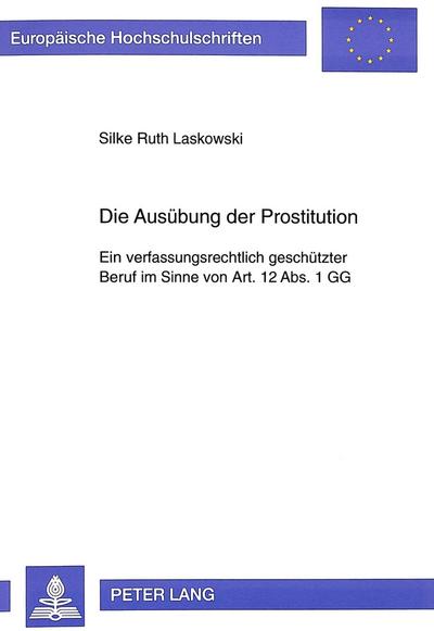 Die Ausübung der Prostitution