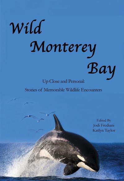 Wild Monterey Bay