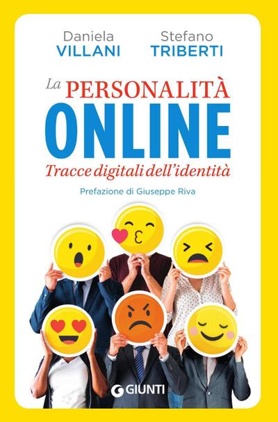 La personalità online. Tracce digitali dell’identità