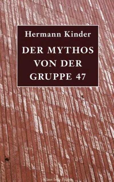 Der Mythos von der Gruppe 47