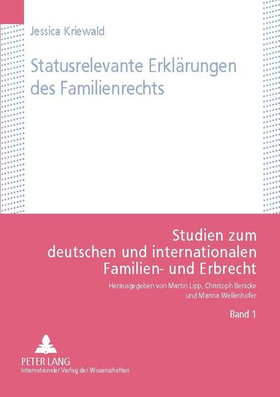 Statusrelevante Erklärungen des Familienrechts