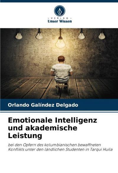 Emotionale Intelligenz und akademische Leistung