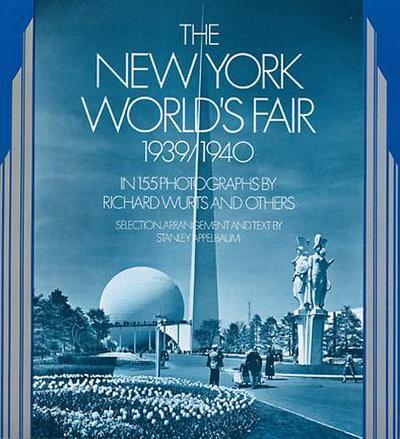 The New York World’s Fair, 1939/1940
