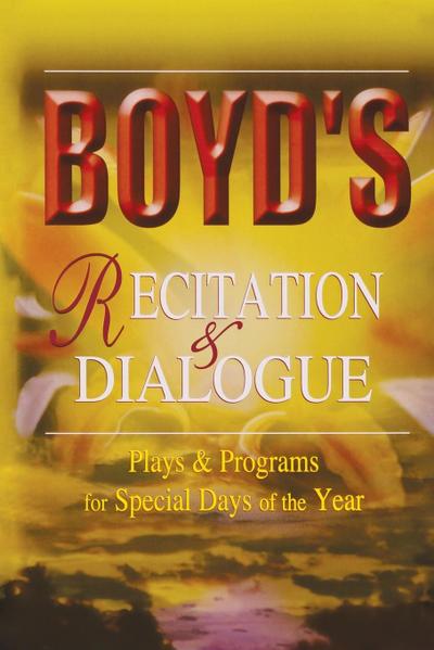 Boyd’s Recitation & Dialogue