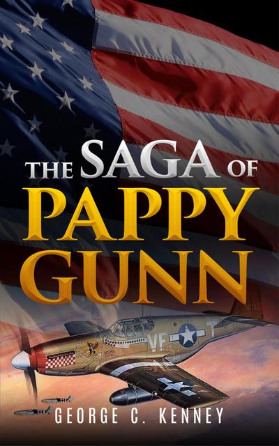 The Saga of Pappy Gunn