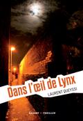 Dans l’oeil de Lynx