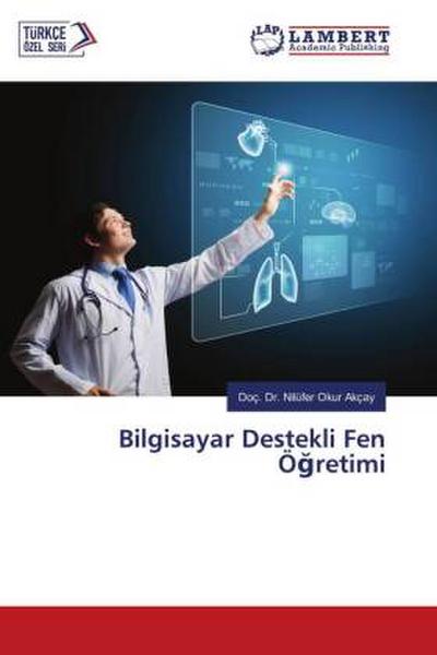 Bilgisayar Destekli Fen Ö¿retimi