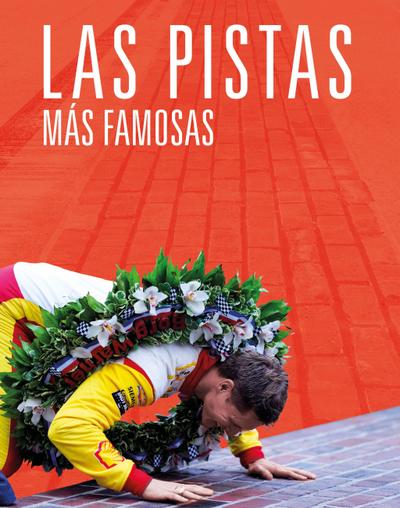 Las Pistas Más Famosas