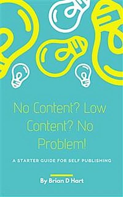 No Content? Low Content? No Problem!