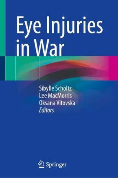 Eye Injuries in War