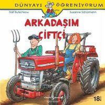 Dünyayi Ögreniyorum - Arkadasim Ciftci