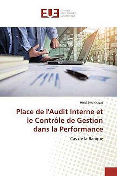 Place de l’Audit Interne et le Contrôle de Gestion dans la Performance