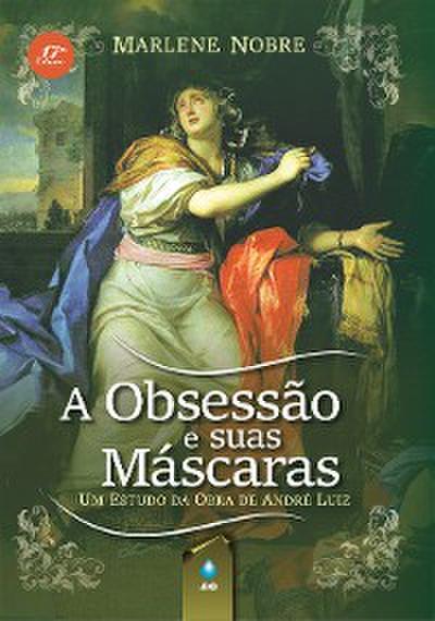 A Obsessão e Suas Máscaras