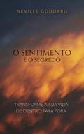 O sentimento é o segredo