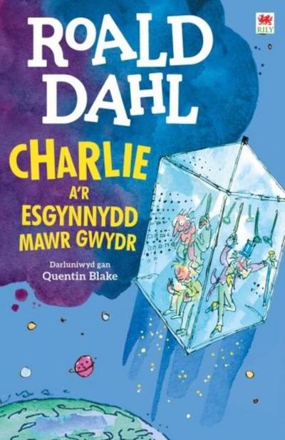 Charlie a’r Esgynnydd Mawr Gwydr