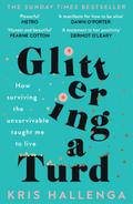 Glittering a Turd
