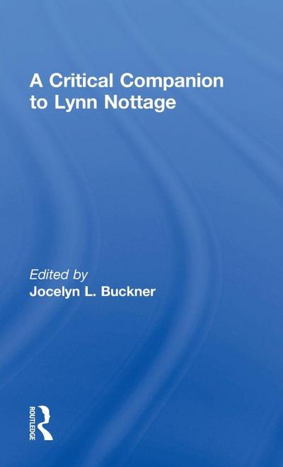 A Critical Companion to Lynn Nottage